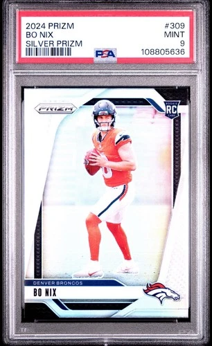 2024 Rookie Silver Prizm Bo Nix  PSA 9