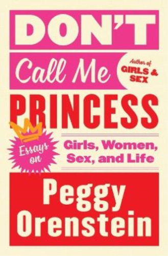 Peggy Orenstein Don't Call Me Princess (Poche) - Picture 1 of 1