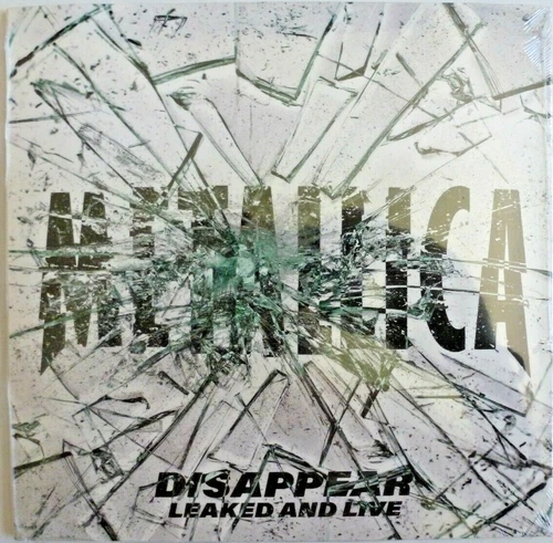 METALLICA 45 RPM 7" VINYL - Disappear Leaked And Live BRAND NEW SEALED LIMITED!!