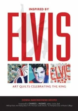 Inspired by Elvis: Art Quilts Celebrating the King, DeSoto, Donna Marcinkowski, 