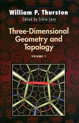 Three-Dimensional Geometry and Topology, Volume 1: (PMS-35) by William P. Thurst