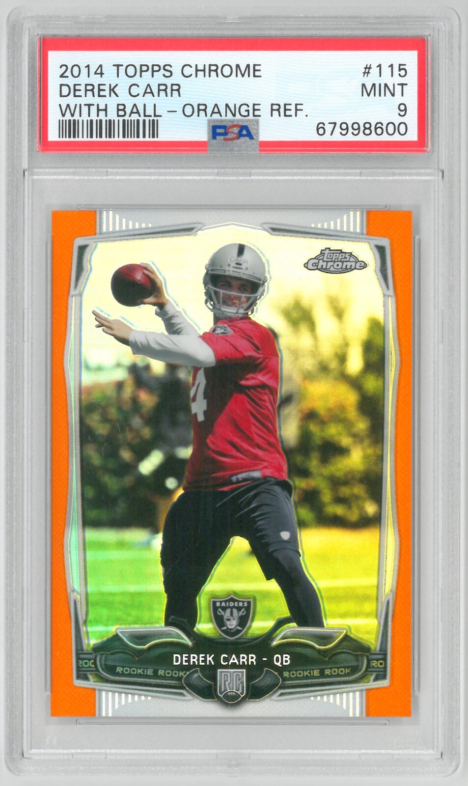 2014 Topps Chrome DEREK CARR #115 Orange Refractor ~ PSA 9 Mint