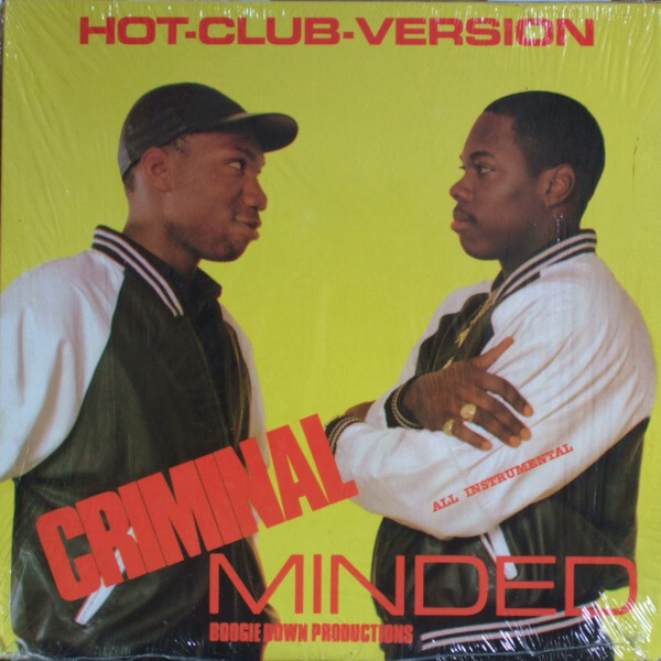 洋楽 CRIMIMAL MINDED HOT CLUB VERSION Vinyl Boogie Down Productions Criminal Minded (Hot-Club-Version