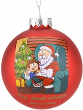 Tree Buddees You Want What?! Funny Kids Glass Christmas Ornament Santa Claus