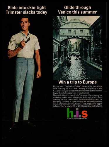 1964 H.I.S. Man In Skin-Tight "Trimster" Slacks Venice Italy Vacation Print Ad