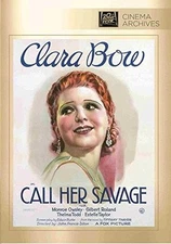 Call Her Savage DVD (1932) Clara Bow, Gilbert Roland, Thelma Todd, Monroe Owsley