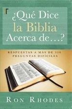 QUE DICE LA BIBLIA ACERCA DE (SPANISH EDITION) By Ron Rhodes **Mint Condition**