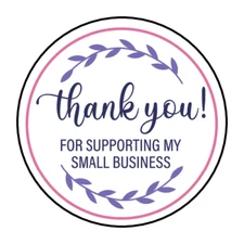 30 THANK YOU FOR SUPPORTING MY SMALL BUSINESS STICKERS ENVELOPE SEAL LABEL 1.5"