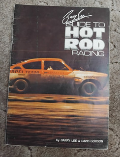 THE BARRY LEE GUIDE TO HOT ROD RACING 1979 BOOK SPEDEWORTH GOOD COND