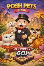 Monopoly Go Stickers  All 1/2/3/4/5/6 ? card (POSH PETS ALBUM) Instant send