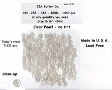144 to 1440 pcs. Collar 5/16" - 4 hole Doll Clear Pearl BUTTONS  New 8mm 