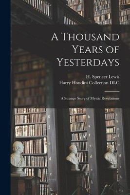 A Thousand Years of Yesterdays (Taschenbuch)