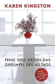 Feng Shui gegen das Gerümpel des Alltags: Richtig a... | Buch | Zustand sehr gut