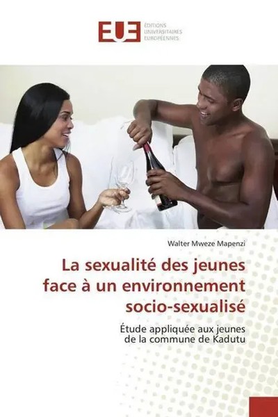 Walter Mweze Mapenzi | La Sexualité Des Jeunes Face à Un Environnement...-image