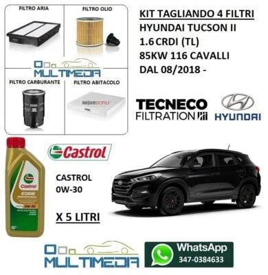 TECNECO KIT TAGLIANDO FILTRI OLIO CASTROL 0W30 HYUNDAI TUCSON II 1.6 CRDI 85KW 116 CV