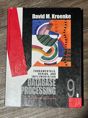 BK: Database Processing: Fundamentals, Design & Implementation, 9th Ed Hardcover