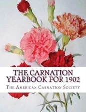 The Carnation Yearbook For 1902