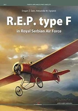 R.E.P. type F in Royal Serbian Air Force: 5011 (Famous Planes)