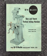 1969 Ram & Turret Vertical Milling Machine Operator & Parts Manual Fits Millrite