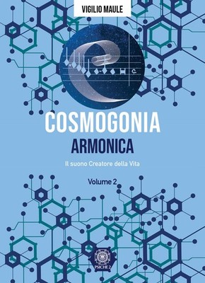 Neues Buch - Vigilio Maule - Kosmogonie. Harmonika. Il Sound, Creator Della Vit