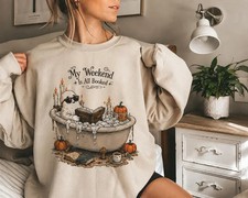 My Weekend Is All Booked Ghost Reading Sweatshirt