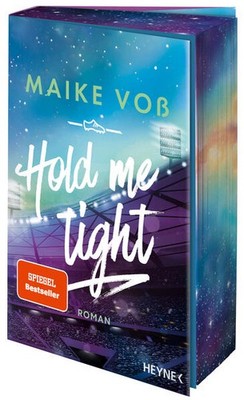 Hold Me Tight | Maike Voß | deutsch