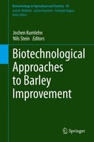 Biotechnological Approaches To Barley Improvement Jochen Kumlehn