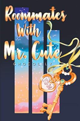 Roommates With Mr Cute Choco Lily New Book 9781393871132