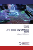 Ganesh Linge (U. A.) | Arm Based Digital Notice Board | Taschenbuch | Englisch