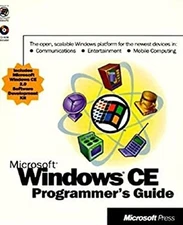 Microsoft Windows CE Programmers Guide : The Open Scalable Window