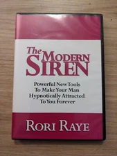 Rori Raye - The Modern Siren Powerful New Tools To Make Your Man Hypnotically 
