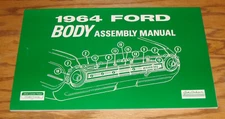 1964 Ford Full Size Car Body Assembly Manual 64 Galaxie