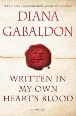 Written in My Own Heart's Blood (Outlander) - Hardcover - GOOD