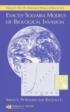 Exactly Solvable Models of Biological Invasion, Hardcover by Petrovskii, Serg...