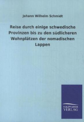 Thumbnail - Reise Durch Einige Schwedische Provinzen Bis Zu Den Südlicheren