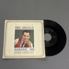 NEIL SEDAKA ADESSO NO QUANDO SORRIDI COSI' DISCO 45 giri VINILE
