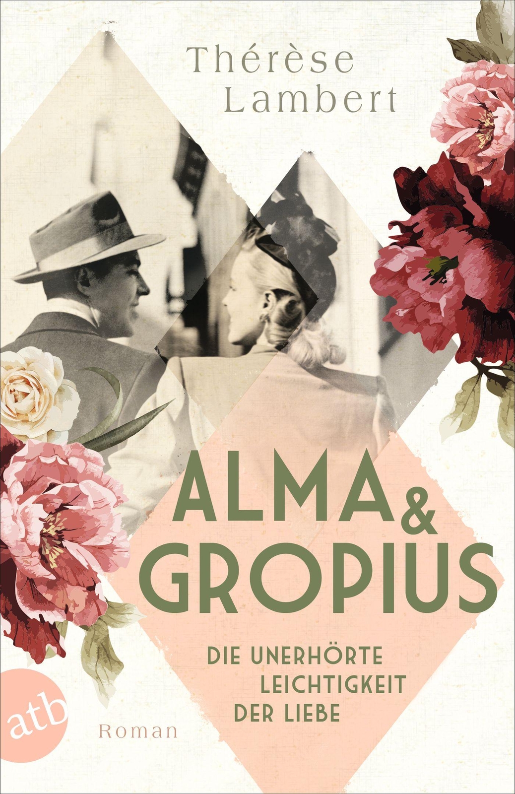 Thumbnail - Alma Und Gropius - Die Unerhörte Leichtigkeit Der Liebe | Buch |