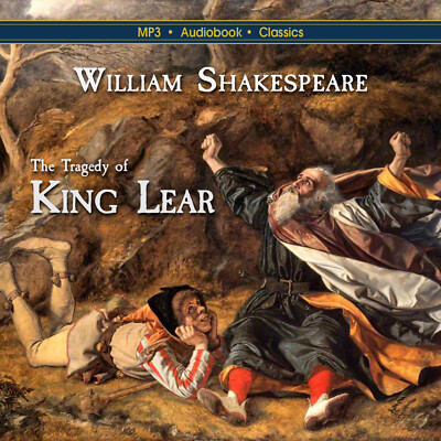 The Tragedy of King Lear - Unabridged MP3 CD Audiobook in CD jacket