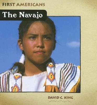 The Navajo (First Americans)