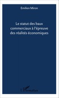 Emilien Miron | Le Statut Des Baux Commerciaux à L'éPreuve Des RéAlitéS...