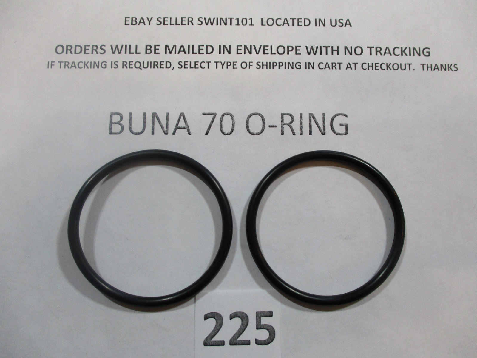 225 O-ring 1-7/8" ID x 2-1/8" OD x 1/8" thick. Buna-70. Quan 2.