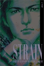 STRAIN, VOL. 4 By Buronson & Ryoichi Ikegami *Excellent Condition*