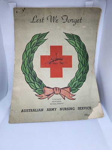 WW2 LEST WE FORGET AUSTRALIAN ARMY NURSE BOOK CENTAUR