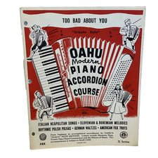 Too Bad About You Oahu Modern Piano Accordion Course 58 X Sheet Music 1950s