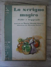 Lo scrigno magico, Fiabe e leggende, Maria Tibaldi Chiesa, Scala d'Oro Utet 1941
