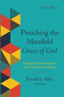 Ronald J. Allen | Preaching The Manifold Grace Of God, Volume 2 | Taschenbuch