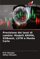 Kirti Wanjale (U. A.) | Previsione Dei Tassi Di Cambio: Modelli Arima,...