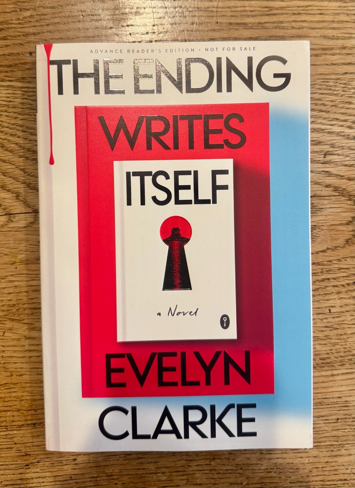 V.E. Schwab The Ending Writes Itself: A Novel by Evelyn Clarke - ARC Paperback