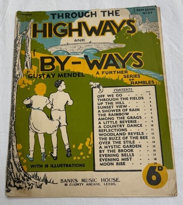 Vintage Klaviernoten: ''Through the Highways & Byways'' von G. Mendel um 1936