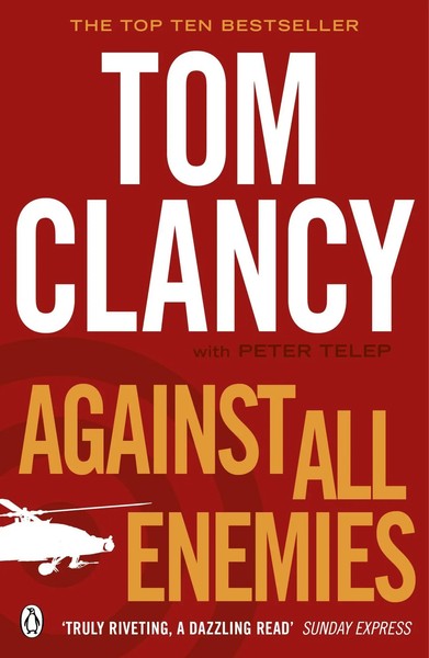 Against All Enemies | Tom Clancy (U. A.) | Englisch | Buch | 2012-image